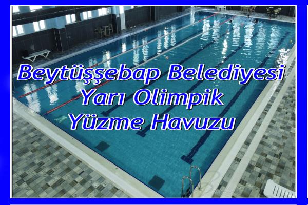 Beytüşşebap Belediyesi Yarı Olimpik Yüzme Havuzu