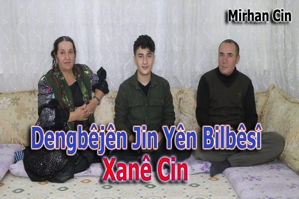 Dengbêj Xanê Cin - سين هانم دنغبيج