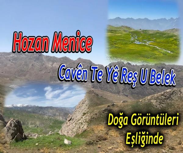 Hozan Menice / Cavên Te Yê Reş U Belek [ 2023 © ]