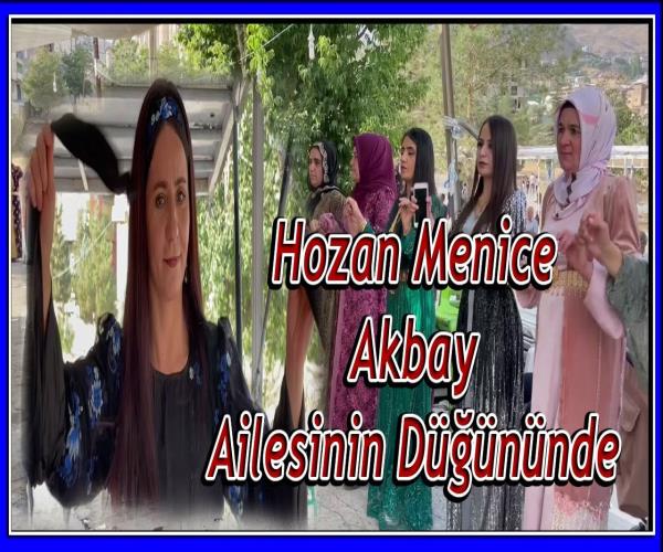 Hozan Menice Akbay Ailesinin Düğününde [ 2022 © ]