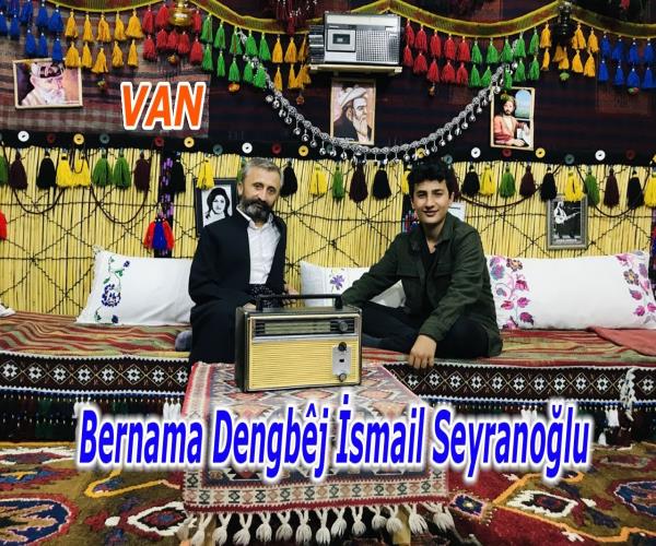 Bernama Dengbêj İsmail Seyranoğlu